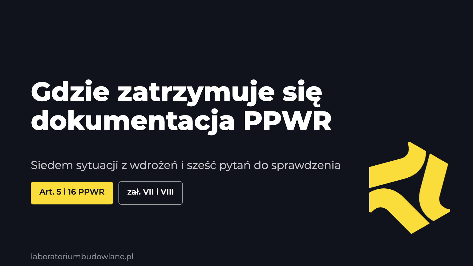 Gdzie zatrzymuje się dokumentacja PPWR